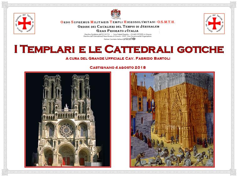 Conferenza i templari e le cattedrali gotiche 