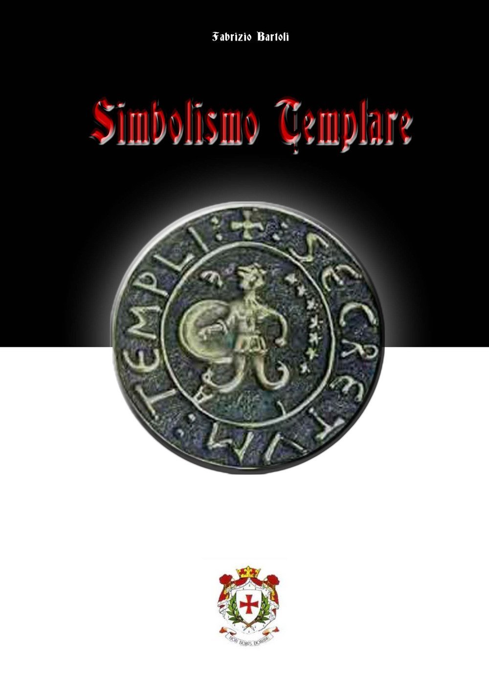 Copertina simbolismo templare  di Fabrizio Bartoli